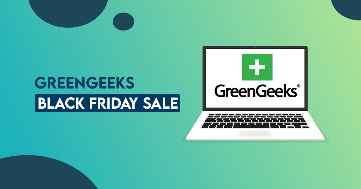 GreenGeeks Black Friday Sale
